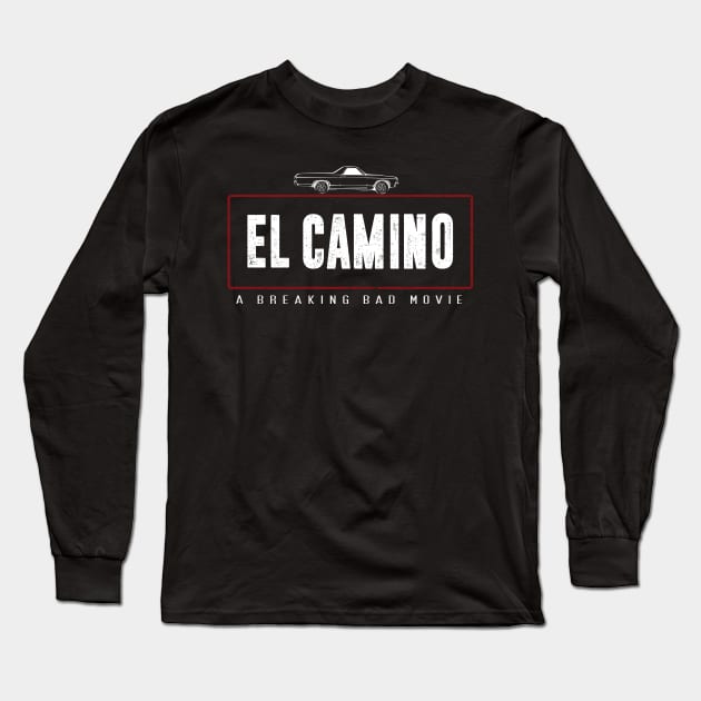 EL CAMINO A BREAKING BAD MOVIE Long Sleeve T-Shirt by FunGangStore